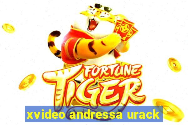 xvideo andressa urack